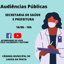 Acontece nesta quarta-feira, 16/06, às 16 horas, no Plenário da  Câmara Municipal, as Audiências Públicas de Prestação de Contas do Poder Executivo e da Secretaria de Saúde, referentes aos primeiros quatro meses da atual Administração de Lagoa da Prata.