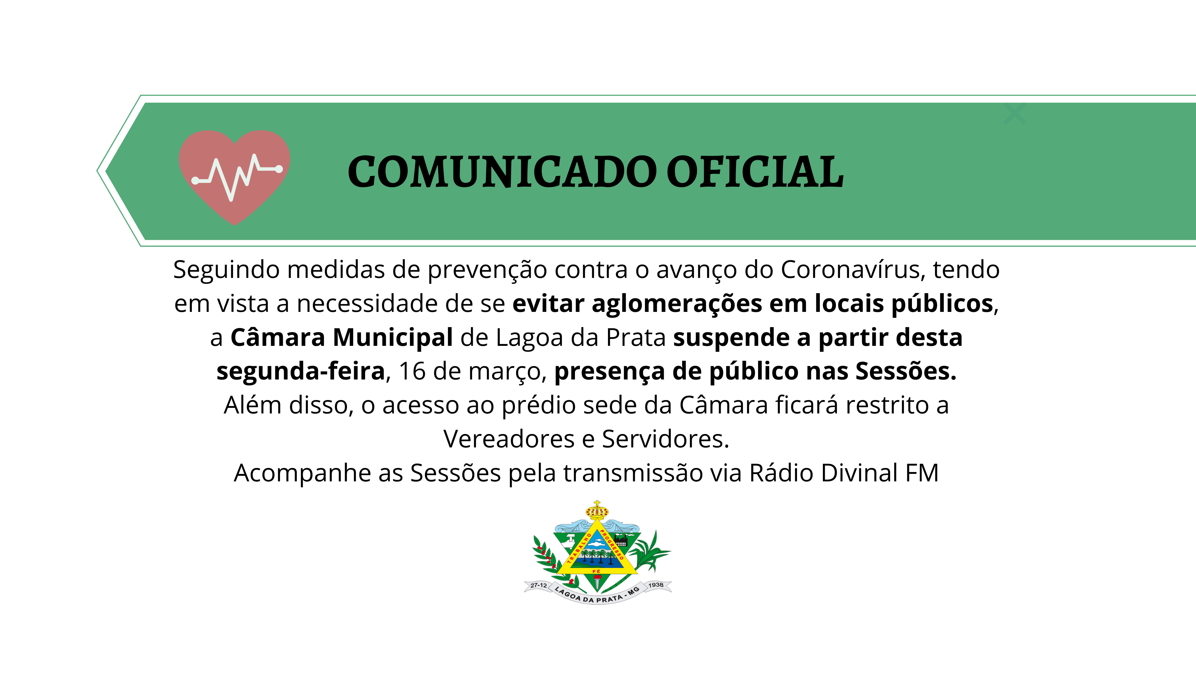 COMUNICADO OFICIAL: Restrição de acesso à Câmara Municipal