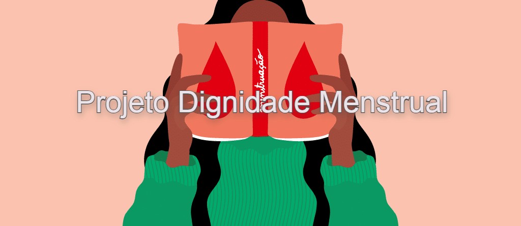 Dignidade Menstrual