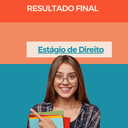 A Câmara Municipal Torna Público o Resultado Final do Processo Seletivo nº 02/2022 - Estágio de Direito