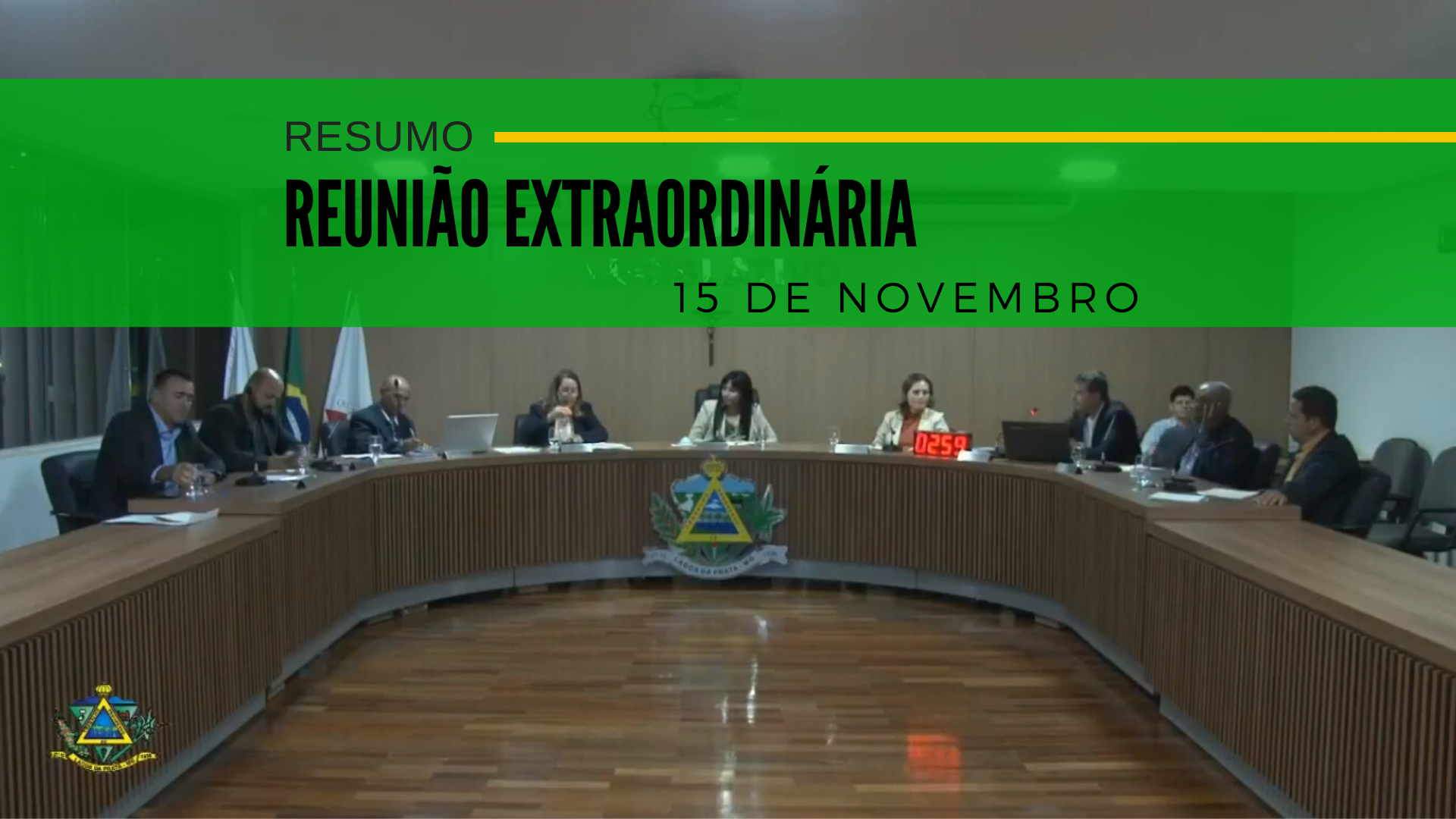 Resumo da Reunião Extraordinária do dia 15 de novembro de 2019