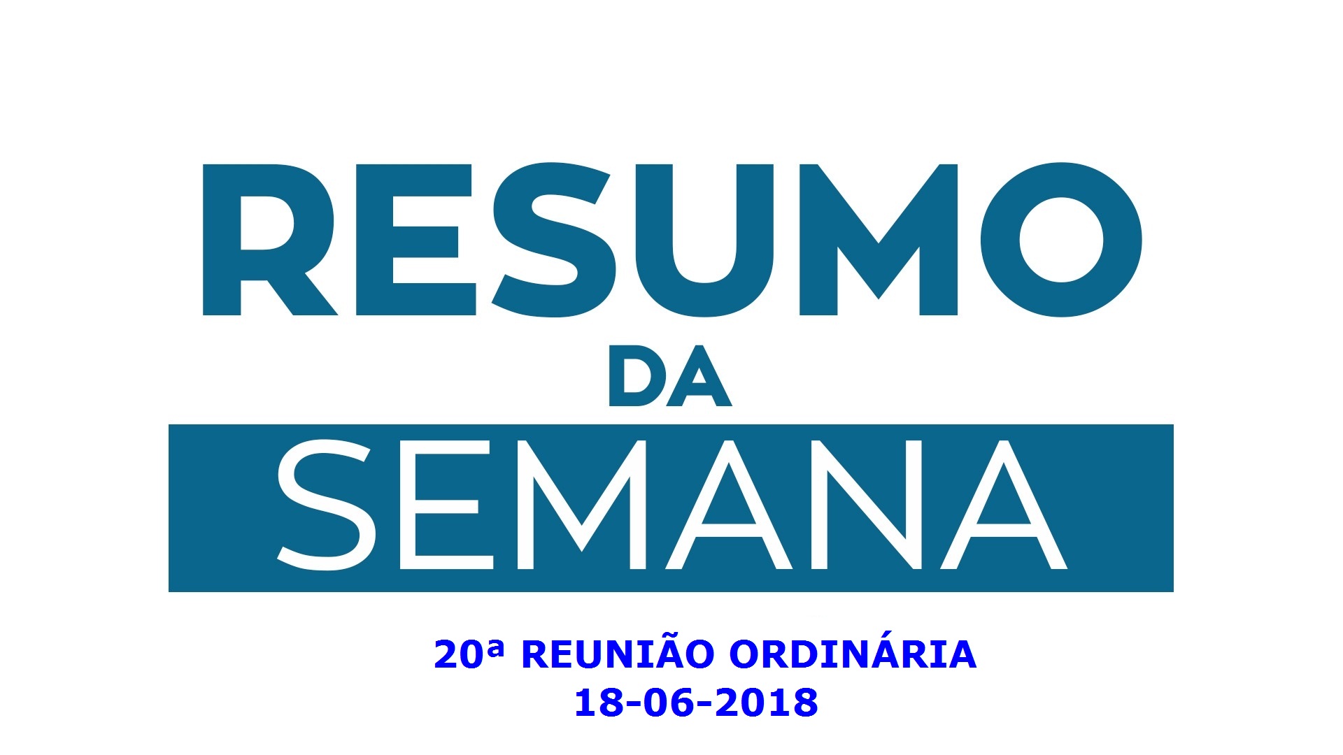 REUNIÃO ORDINÁRIA DO DIA 18 DE JUNHO